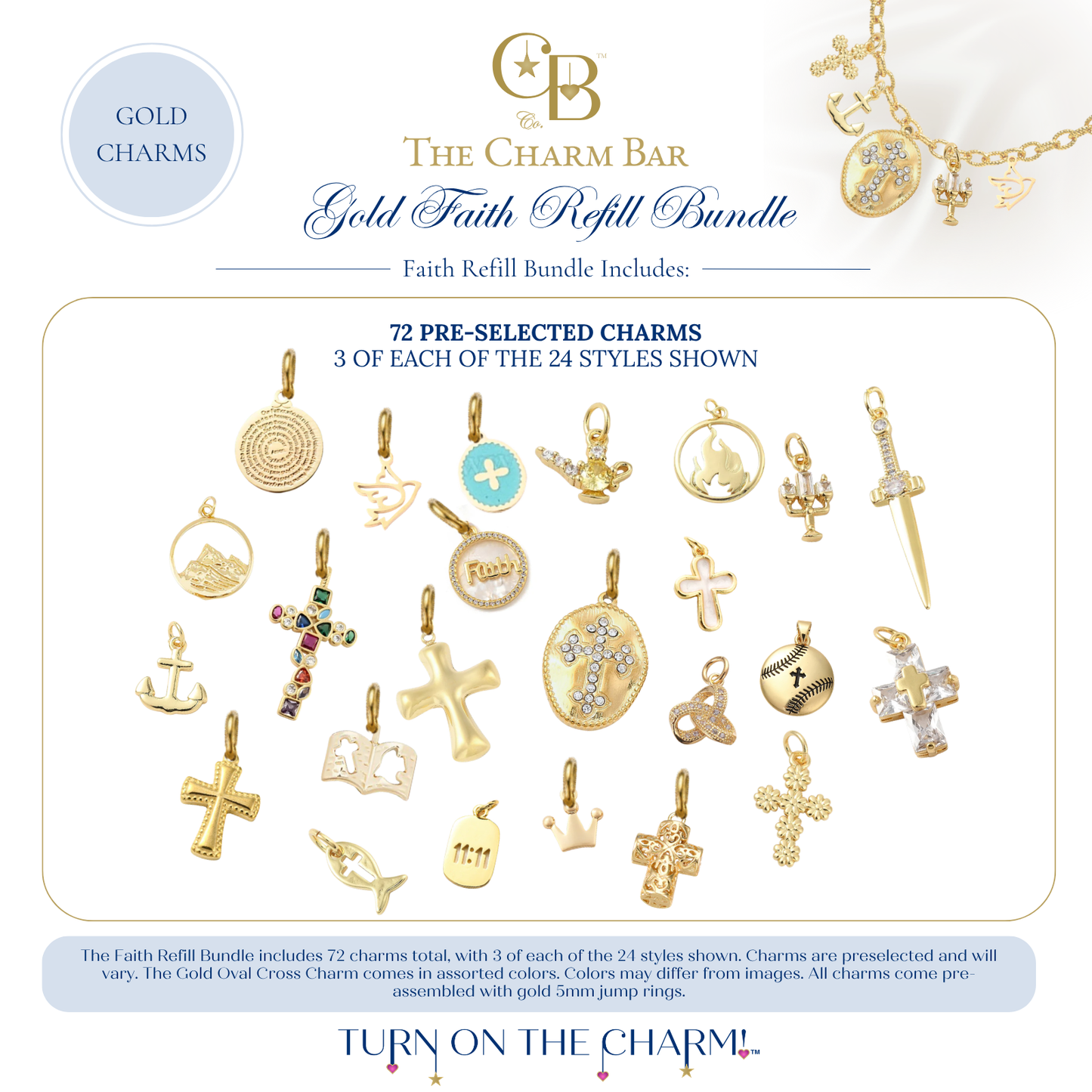 The Charm Bar Gold Faith Refill Bundle featuring 72 pre-selected gold faith-inspired charms with three of each of 24 styles. Includes crosses, praying hands, doves, anchors, Bibles, fish symbols, prayer medallions, faith word charms, crowns, 11:11 tags, Christian baseball charms, ornate crosses, lanterns, flames, and religious-inspired gold charms for creating meaningful custom charm necklaces and bracelets.