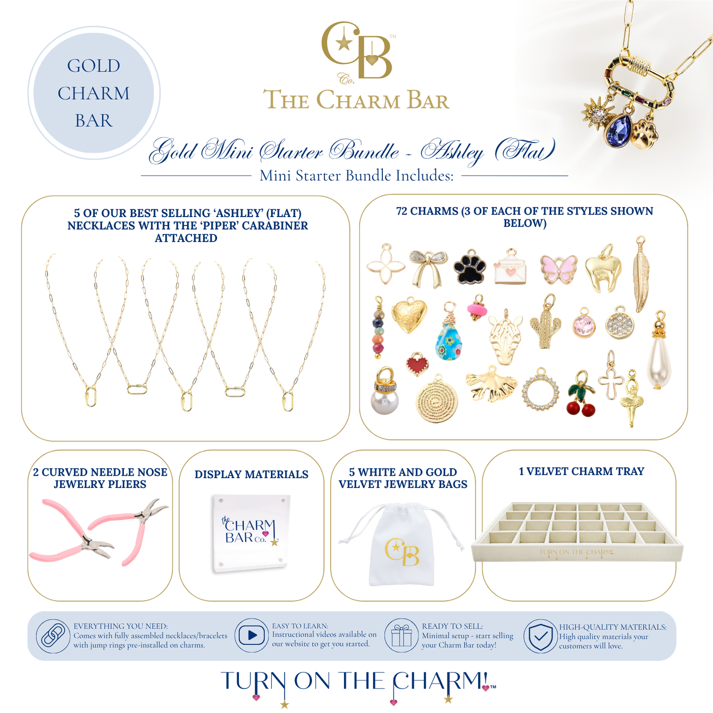 The Charm Bar Gold Mini Starter Bundle – Ashley (Flat) includes 5 Ashley Flat necklaces with Piper carabiners, 72 assorted gold charms, jewelry pliers, display signage, 5 white and gold velvet jewelry bags, and a velvet charm tray for creating custom charm necklaces in boutiques, pop-up shops, and events.