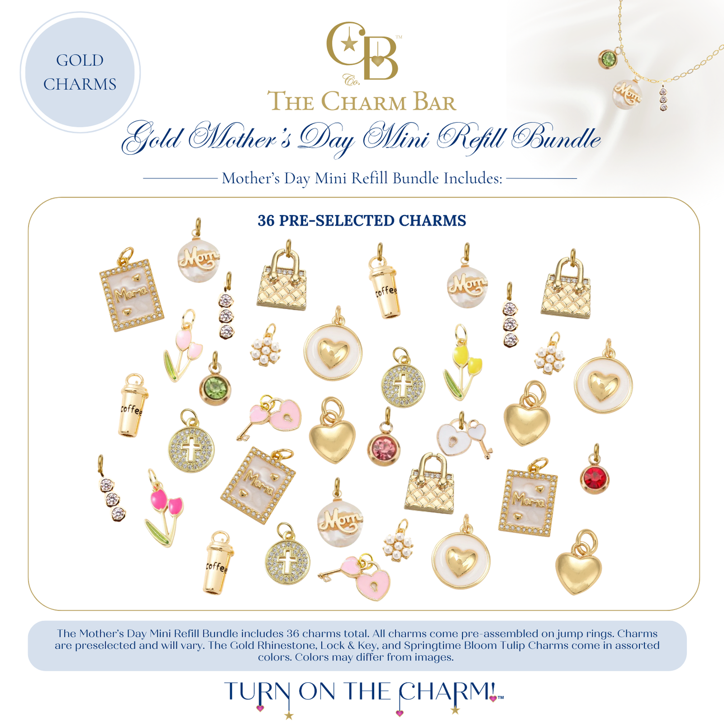 The Charm Bar Gold Mother's Day Mini Refill Bundle featuring 36 pre-selected gold Mother's Day charms for charm bars and jewelry displays. Includes mom charms, heart lockets, quilted handbag charms, coffee cup charms, tulips, cross medallions, heart lock and key charms, rhinestone accents, pearl clusters, heart charms, and colorful gemstone charms for creating custom Mother's Day charm necklaces and bracelets.